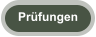 Pr�fungen